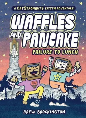 Vafle a palacinka: (grafický román) - Waffles and Pancake: Failure to Lunch (a Graphic Novel)