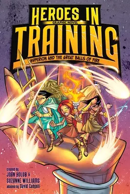 Hyperion a veľké ohnivé gule Grafický román - Hyperion and the Great Balls of Fire Graphic Novel