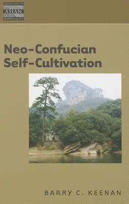 Neokonfuciánska sebakultivácia - Neo-Confucian Self-Cultivation