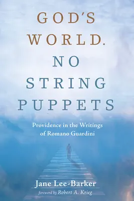 Boží svet. Žiadne bábky na motívy - God's World. No String Puppets