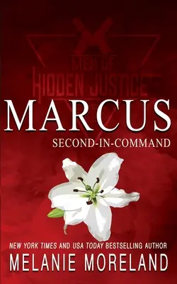 Druhý veliteľ - Matteo: Záchranná romanca plná akcie - Second-In-Command - Matteo: A action-packed rescue romance