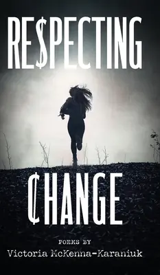 Rešpektovanie zmeny - Respecting Change