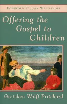 Ponúkanie evanjelia deťom - Offering the Gospel to Children