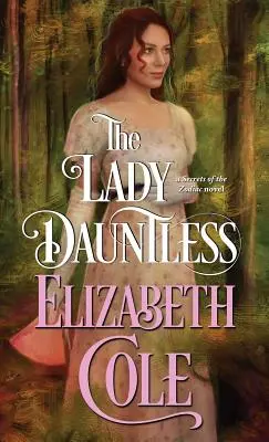 Dáma bez odvahy - The Lady Dauntless