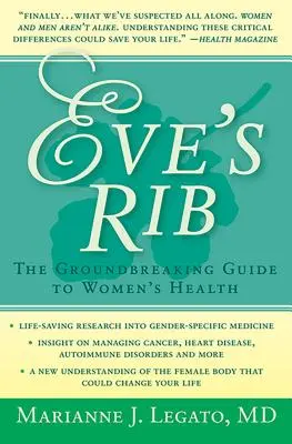 Evino rebro: Prelomový sprievodca ženským zdravím - Eve's Rib: The Groundbreaking Guide to Women's Health