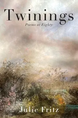 Twinings: Básne v osemdesiatke - Twinings: Poems at Eighty