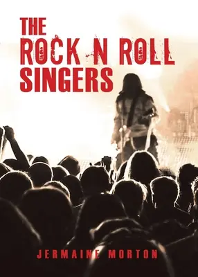 Rock n Roll Singers - The Rock n Roll Singers