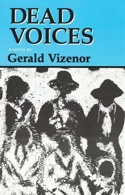 Mŕtve hlasy: Prírodné agónie v Novom svete, 2. zväzok - Dead Voices: Natural Agonies in the New World Volume 2