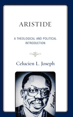 Aristide: Teologický a politický úvod - Aristide: A Theological and Political Introduction