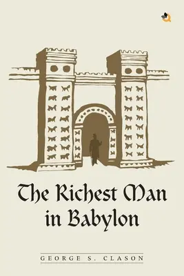 Najbohatší muž v Babylone - The Richest Man In Babylon