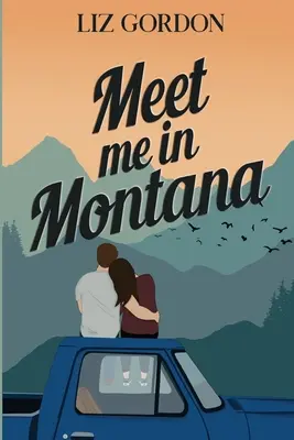 Stretneme sa v Montane - Meet me in Montana