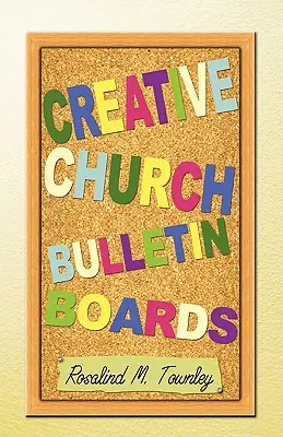 Kreatívne cirkevné nástenky - Creative Church Bulletin Boards