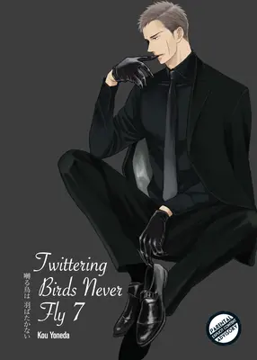 Twittering Birds Never Fly Vol. 7 - Twittering Birds Never Fly Vol 7