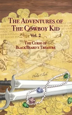 Dobrodružstvá kovbojského chlapca - 2. diel - The Adventures of the Cowboy Kid - Vol. 2