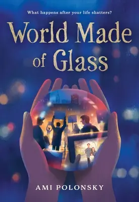 Svet zo skla - World Made of Glass
