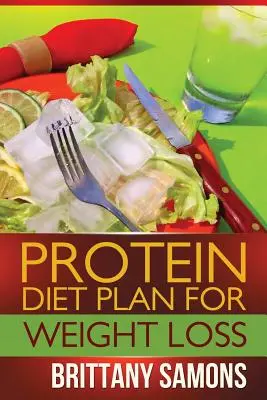 Plán bielkovinovej diéty na chudnutie - Protein Diet Plan for Weight Loss