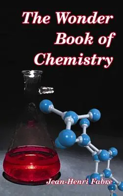 Zázračná kniha chémie - The Wonder Book of Chemistry