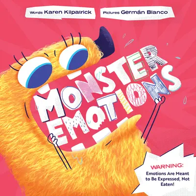 Monster Emotions: Príbeh o zdieľaní (nie jedení) pocitov - Monster Emotions: A Story about Sharing (Not Eating) Feelings