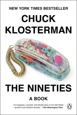 Deväťdesiate roky: Kniha: Deväťdesiate roky. - The Nineties: A Book