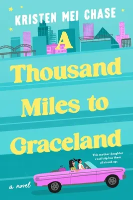 Tisíc míľ do Gracelandu - A Thousand Miles to Graceland
