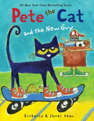 Kocúr Pete a nový chlapík - Pete the Cat and the New Guy