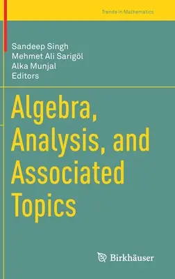 Algebra, analýza a súvisiace témy - Algebra, Analysis, and Associated Topics