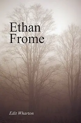 Ethan Frome, veľké tlačené vydanie - Ethan Frome, Large-Print Edition