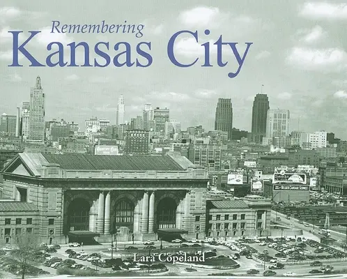 Spomienky na Kansas City - Remembering Kansas City