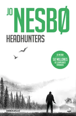 Lovci hláv (španielske vydanie) - Headhunters (Spanish Edition)