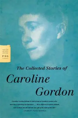 Zbierka poviedok Caroline Gordonovej - The Collected Stories of Caroline Gordon