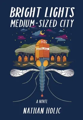Jasné svetlá, stredne veľké mesto - Bright Lights, Medium-sized City