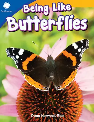 Byť ako motýle - Being Like Butterflies