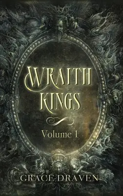 Wraith Kings, zväzok 1 - Wraith Kings, Volume 1