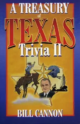 Pokladnica texaských zaujímavostí II - Treasury of Texas Trivia II