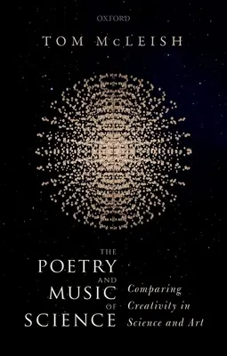Poézia a hudba vedy: Porovnanie tvorivosti vo vede a umení - The Poetry and Music of Science: Comparing Creativity in Science and Art