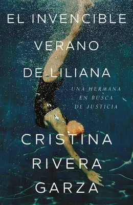 El Invencible Verano de Liliana / Lilianino nepremožiteľné leto - El Invencible Verano de Liliana / Liliana's Invincible Summer