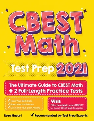 CBEST Math Test Prep: The Ultimate Guide to CBEST Math + 2 Full-Length Practice Tests
