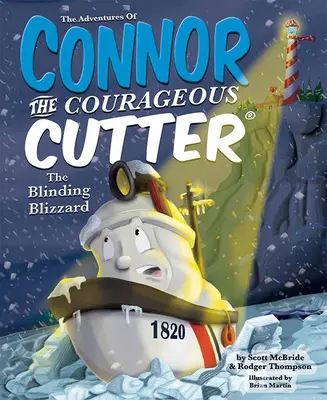 Dobrodružstvá odvážneho strihača Connora: Oslepujúca snehová búrka - The Adventures of Connor the Courageous Cutter: The Blinding Blizzard