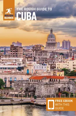The Rough Guide to Cuba (Cestovný sprievodca s elektronickou knihou zdarma) - The Rough Guide to Cuba (Travel Guide with Free Ebook)