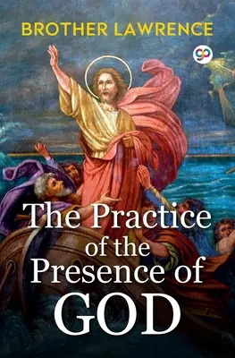 Prax Božej prítomnosti - The Practice of the Presence of God