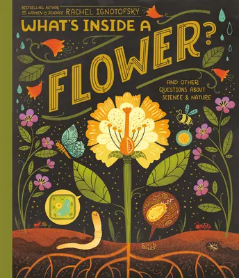 Čo je vo vnútri kvetu?: A ďalšie otázky o vede a prírode - What's Inside a Flower?: And Other Questions about Science & Nature