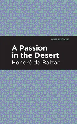 Vášeň v púšti - A Passion in the Desert