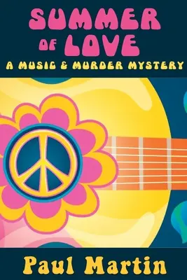 Leto lásky: Záhada hudby a vraždy - Summer of Love: A Music & Murder Mystery