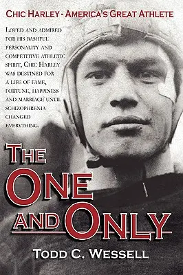 Jediný a jedinečný: Chic Harley - americký veľký športovec - The One and Only: Chic Harley - America's Great Athlete