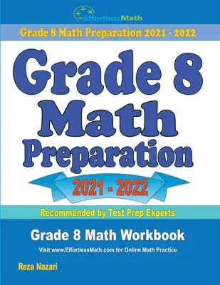Príprava na testovanie z matematiky pre 8. ročník: Cvičebnica matematiky pre 8. ročník - Grade 8 Math Preparation: Grade 8 Math Workbook