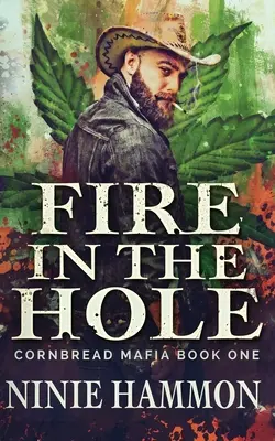 Oheň v diere - Fire In The Hole