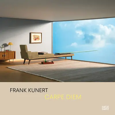 Frank Kunert: Carpe diem - Frank Kunert: Carpe Diem