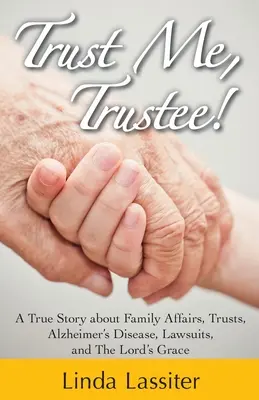 Dôveruj mi, správca - Trust Me, Trustee