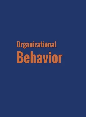 Organizačné správanie - Organizational Behavior