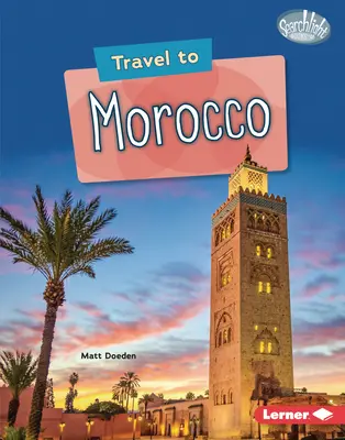 Cestovanie do Maroka - Travel to Morocco